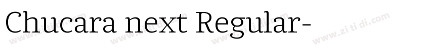 Chucara next Regular字体转换